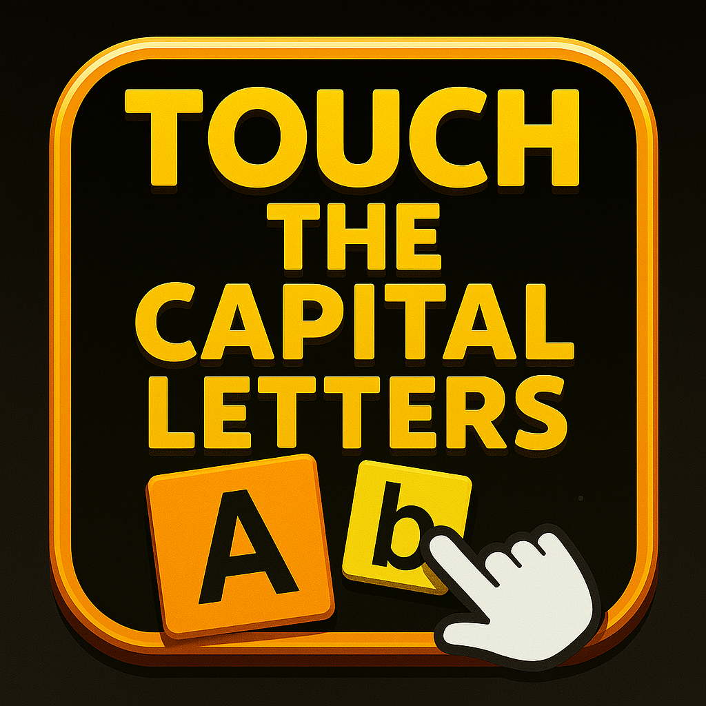 Touch The Capital Letters